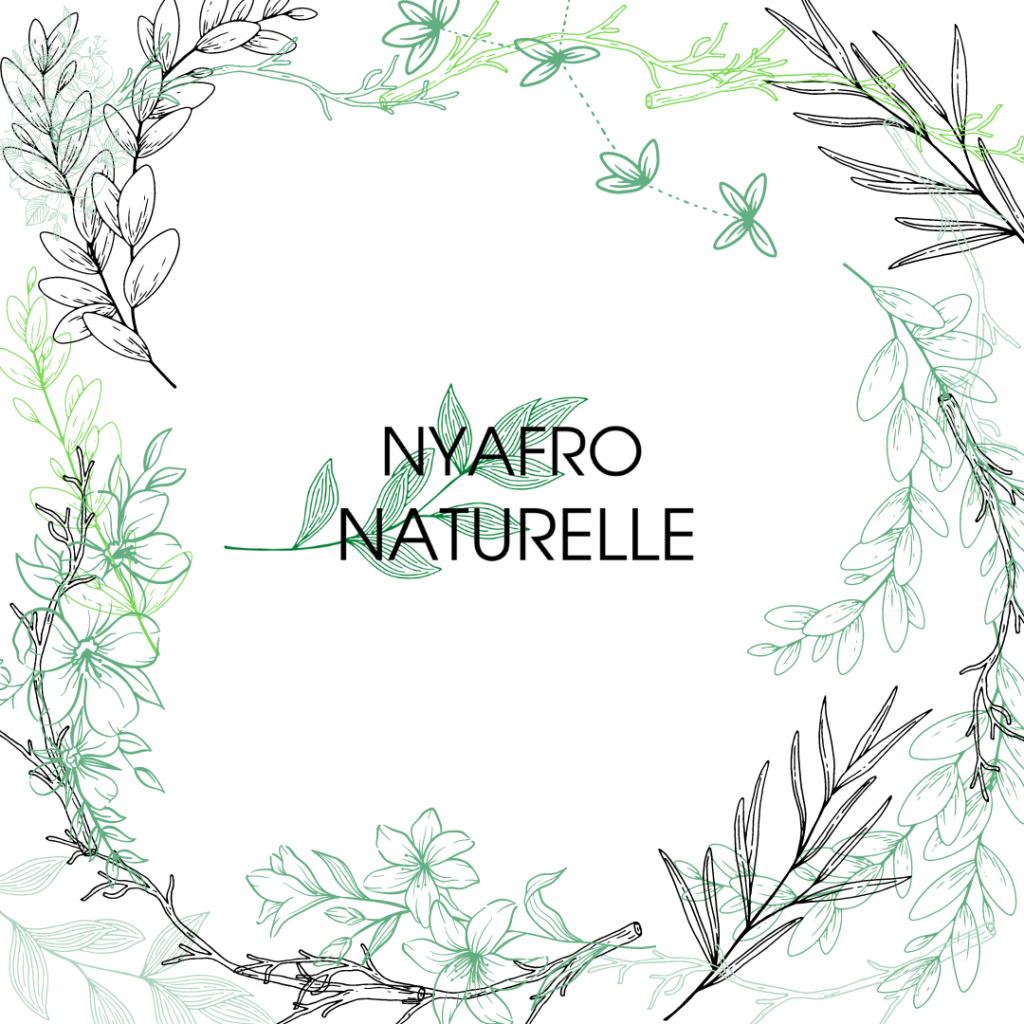la marque de produits naturels nyafro naturelle camerounaise